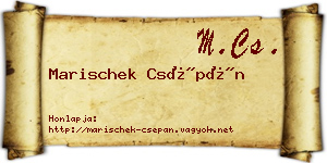 Marischek Csépán névjegykártya